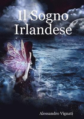 Il Sogno Irlandese 1