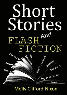Molly Clifford-Nixon - Short Stories & Flash Fiction, Häftad