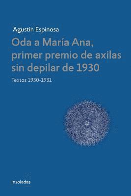 Oda a Maria Ana, primer premio de axilas sin depilar de 1930 1