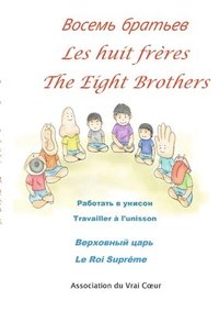 bokomslag Les huit frères-?????? ???????-The eight brothers