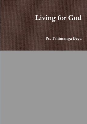 bokomslag Living for God