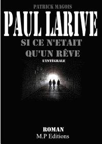 bokomslag Si ce n'était qu'un rêve (l'intégrale)