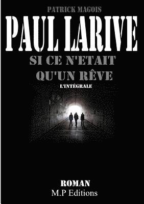 bokomslag Si ce n'était qu'un rêve (l'intégrale)