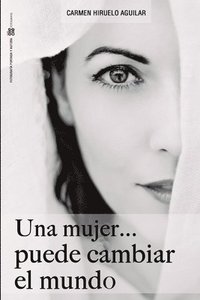 bokomslag Mujer ...puede cambiar el mundo