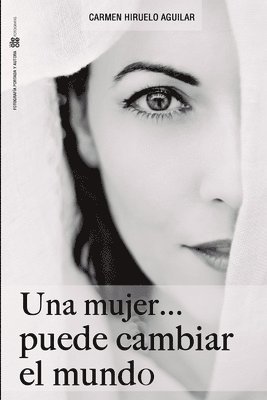 bokomslag Mujer ...puede cambiar el mundo
