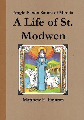 A Life of St. Modwen 1