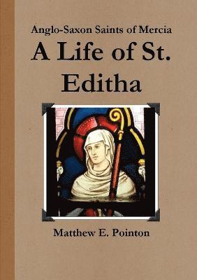 A Life of St. Editha 1