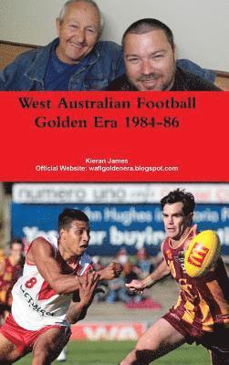 bokomslag West Australian Football Golden Era 1984-86