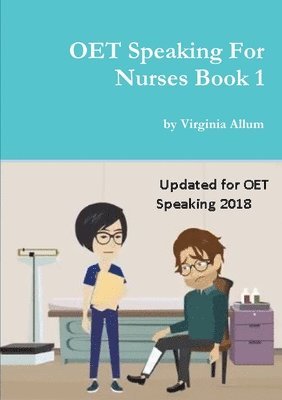 Virginia Allum - OET Speaking For Nurses Book 1, Häftad