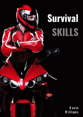 Kevin Williams - Survival Skills, Häftad