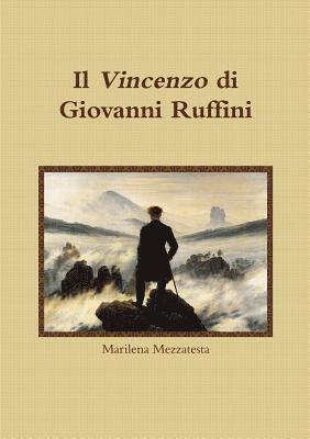 Il Vincenzo di Giovanni Ruffini 1