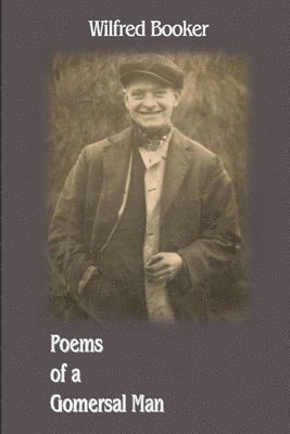 bokomslag Poems of a Gomersal Man