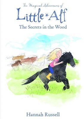 Hannah Russell - Magical Adventure of Little Alf - The Secrets in the wood, Häftad