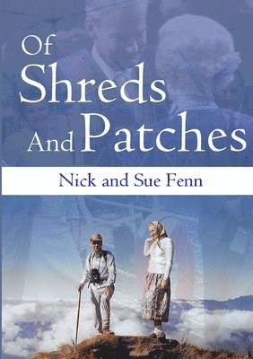 Of Shreds And Patches 1