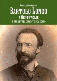 bokomslag Bartolo Longo a Grottaglie