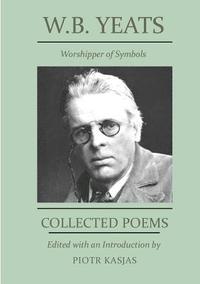 bokomslag W.B. Yeats Worshipper of Symbols