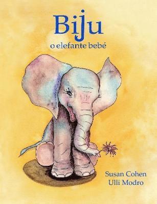 Susan Cohen - Biju, o elefante bebé, Häftad