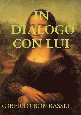 In Dialogo Con Lui