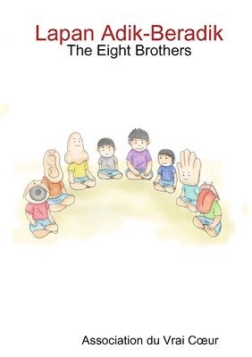 bokomslag Lapan Adik-Beradik - The Eight Brothers