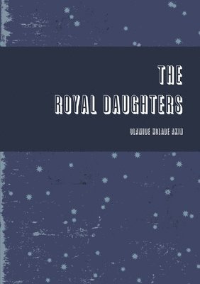 Royal Daughters 1