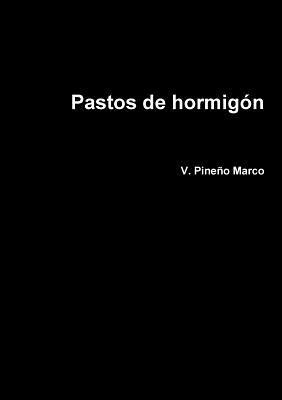 Pastos de hormign 1