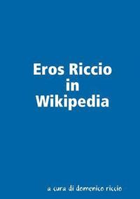 bokomslag Eros Riccio in Wikipedia