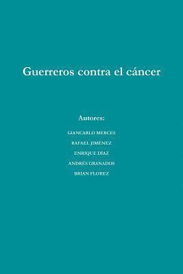 bokomslag Guerreros contra el cáncer