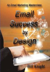 bokomslag Email Success by Design