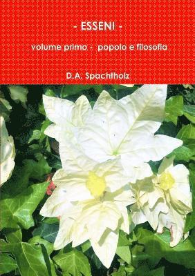 bokomslag ESSENI - volume primo - popolo e filosofia