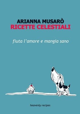 Ricette Celestiali 1