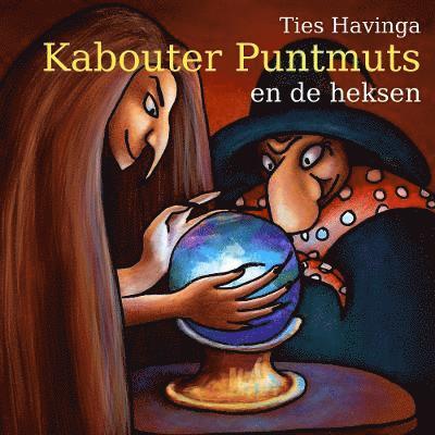 Kabouter Puntmuts en de heksen 1