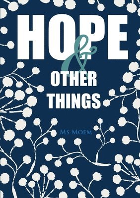Moem, Ms Moem - Hope & Other Things, Häftad