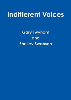bokomslag Indifferent Voices