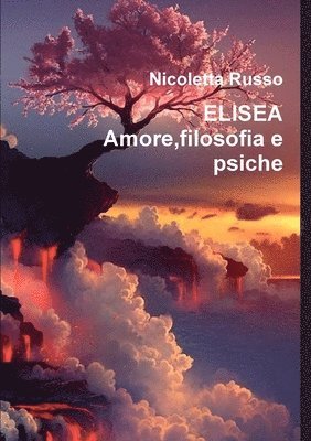 bokomslag Elisea Amore, filosofia e psiche
