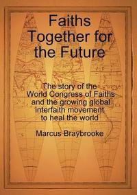 bokomslag Faiths Together for the Future