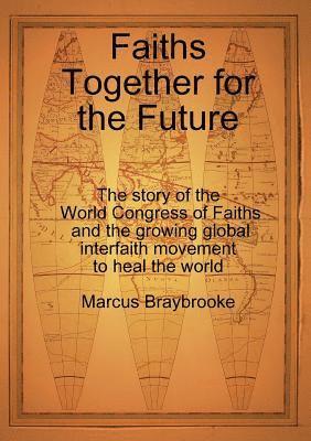 bokomslag Faiths Together for the Future