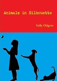 bokomslag Animals in Silhouette