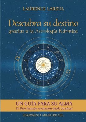 bokomslag Descubra su destino gracias a la Astrología Kármica