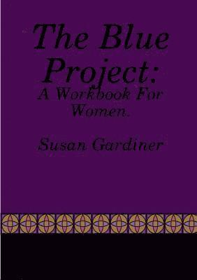 Susan Gardiner - Blue Project, Häftad