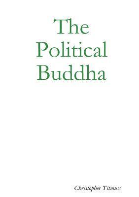 The Political Buddha 1