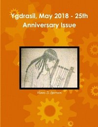 bokomslag Ygdrasil, May 2018 - 25th Anniversary Issue