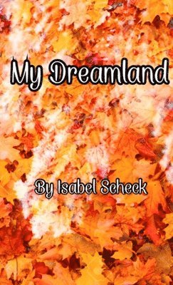 My Dreamland 1