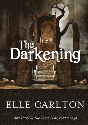 The Darkening 1