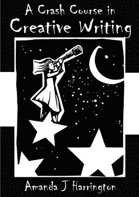 Crash Course in Creative Writing