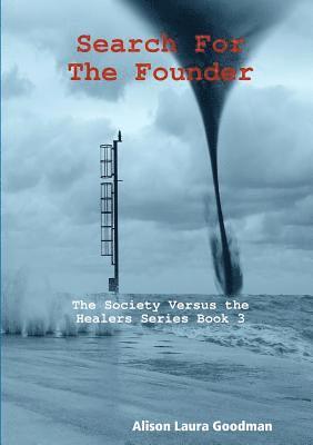 Search for the Founder 1