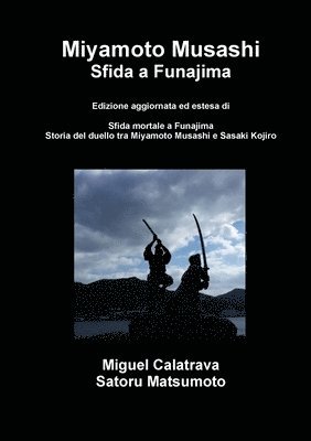 Miyamoto Musashi: sfida a Funajima 1