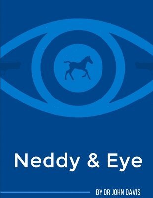 bokomslag Neddy & Eye