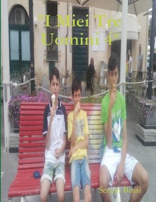 "I Miei Tre Uomini 4" 1