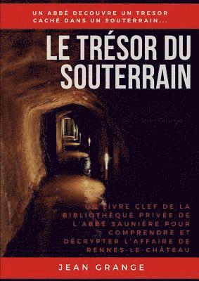 Jean Grange - Trésor Du Souterrain, Häftad