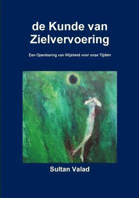 bokomslag de Kunde van Zielvervoering